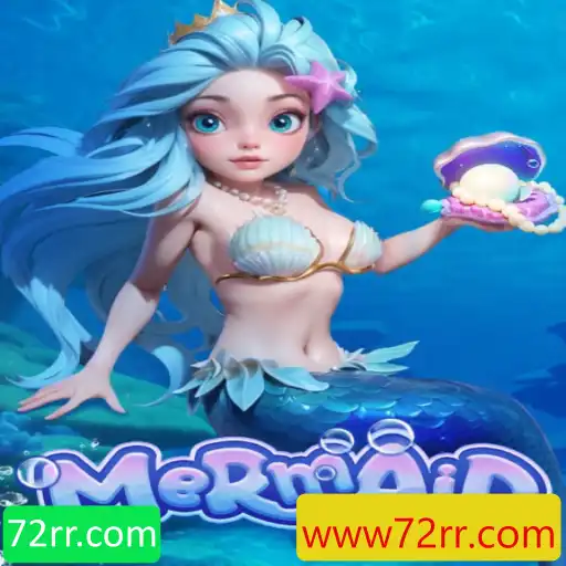Descubra o Encantador Jogo Mermaid e sua Conexão com 72rr.com